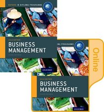 IB Business Management Print and Online Course Book Pack: Oxford IB Diploma Program