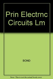 Lab Manual-Principles of Elec Circuits 2 (Principles of Electrical Circuits)