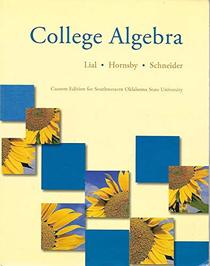 College Algebra: Custom Edition for Southwestern Oklahoma State University