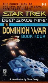 Sacrifice of Angels (Star Trek Deep Space Nine: The Dominion War, Book 4)