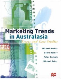 Marketing Trends in Australasia: Essays and Case Studies