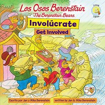 Los Osos Berenstain Involcrate / Get Involved (Spanish Edition)