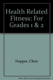 Health-Related Fitness for Grades 1 and 2