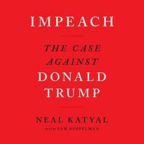 Impeach: The Case Against Donald Trump (Audio CD) (Unabridged)