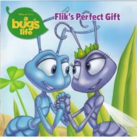 A Bug's Life ~ Flik's Perfect Gift