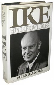 Ike: His Life and Times