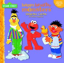 Squeaky Clean (All About Hygiene) (Happy Healthy Monsters)