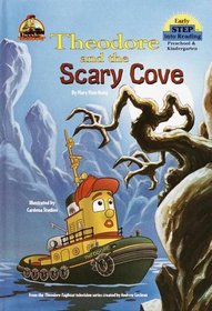 Theodore and the Scary Cove (Step into Reading)
