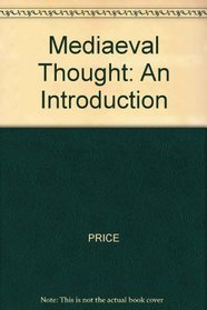 Medieval Thought: An Introduction