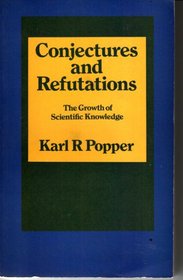CONJECTURES AND REFUTATIONS