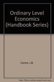 Ordinary Level Economics (Handbk. S)