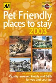 Pet Friendly Places to Stay 2003 (AA Lifestyle Guides)