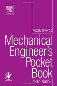 Mechanical Engineer's Pocket Book, Third Edition (Newnes Pocket Books)