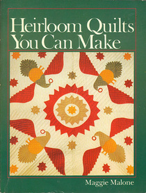 Heirloom Quilts You Can Make