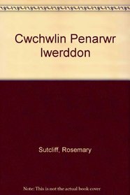 Cwchwlin Penarwr Iwerddon (Welsh Edition)