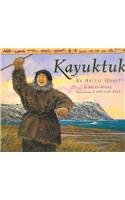 Kayuktuk: An Arctic Quest