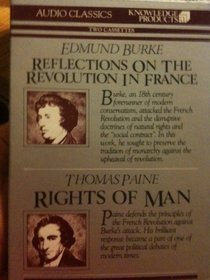 Reflections on the French Revolution: Rights of Man (Audio Classics)