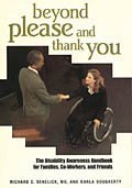 Beyond Please And Thank You: The Disability Awareness Handbook For Families, Co-workers, And Friends Study Guide