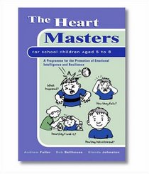The Heart Masters Blue Book: A Programme for the Promotion of Emotional Intelligence and Resilience for School Children Aged 5 to 8 (Lucky Duck Books)