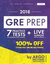 GRE Prep by Argo Brothers: Practice Tests + Online System + Videos, GRE Test Prep 2018