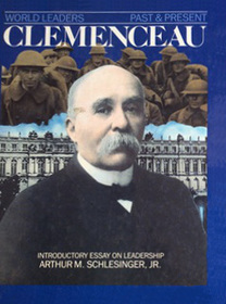 Georges Clemenceau (World Leaders Past & Present)