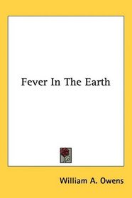 Fever In The Earth