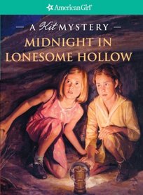 Midnight In Lonesome Hollow (Turtleback School & Library Binding Edition) (American Girl)
