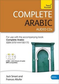 Complete Arabic Beginner to Intermediate Course: (Audio Support) Learn to Read, Write, Speak and Understand a New Language with Teach Yourself