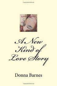 A New Kind of Love Story: Love is Love (Volume 1)