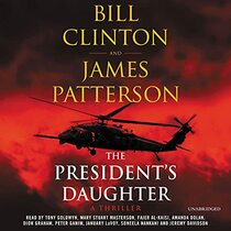 The President's Daughter (Audio CD) (Unabridged)