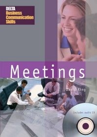 Meetings (Delta Business Communication Skills)
