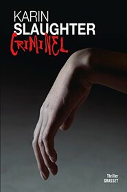 CRIMINEL: Thriller traduit de l'anglais (Etats-Unis) par Franois Rosso