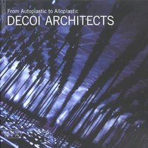 Decoi Architects: From Autoplastic