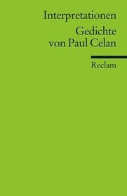 Interpretationen. Gedichte von Paul Celan. (Lernmaterialien)