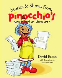 Stories and Shows from Pinocchio's Marionette Theater