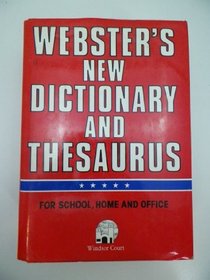Websters New Dictionary and Thesaurus