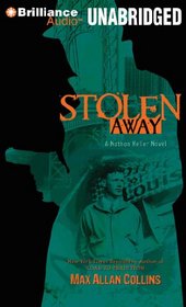 Stolen Away (Nathan Heller, Bk 5) (Audio CD) (Unabridged)