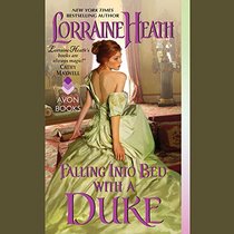 Falling Into Bed with a Duke (Hellions of Havasham Series, Book 1)