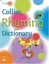 Collins Rhyming Dictionary (Collins Primary Dictionaries)