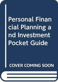 Personal Financial Planning and Investment Pocket Guide
