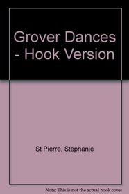 Grover Dances - Hook Version (A Chunky Book(R))