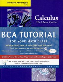 Thomson Advantage Books: Calculus : The Classic Edition (with Make the Grade and InfoTrac)