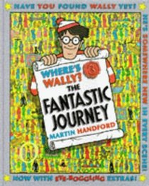 Wheres Wally? 3: the Fantastic Journey: the Fantastic Journey: Special Edition (Where's Wally?)