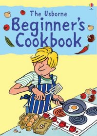 Beginners Cookbook (Usborne Cookbooks) (Usborne Cookbooks)