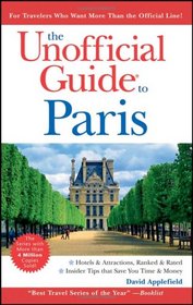 The Unofficial Guide to Paris (Unofficial Guides)