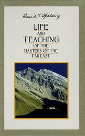 Life and Teaching of the Masters of the Far East (6 Vol. Set)