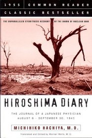 Hiroshima Diary: The Unparalleled Eyewitness Account of the Dawn of Nuclear War