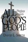 All God's People: A Theology of the Church