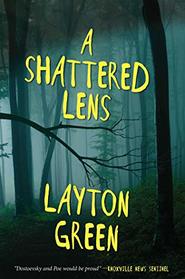 A Shattered Lens: A Detective Preach Everson Novel (2)