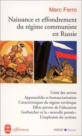 Naissance et effondrement du regime communiste en Russie (Le livre de poche) (French Edition)